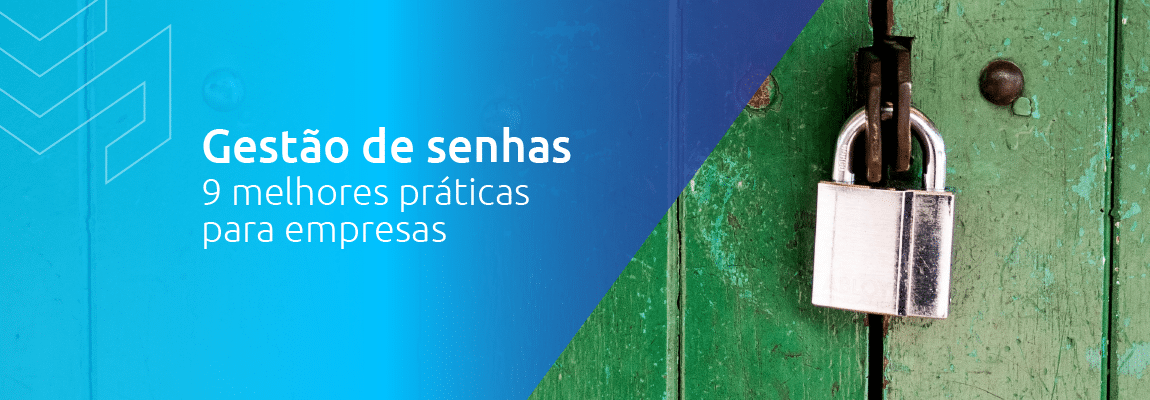 Senhas: 5 erros comuns que você deve evitar