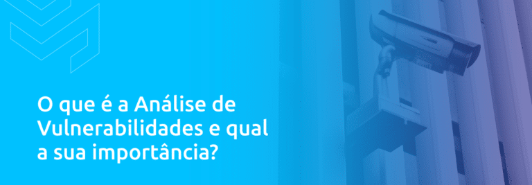 O que é análise de vulnerabilidade e qual sua importância? - Microservice